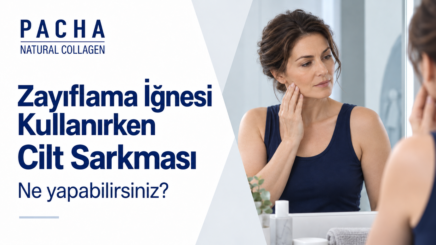 Zayıflama İğnesi Kullanırken Cilt Sarkması